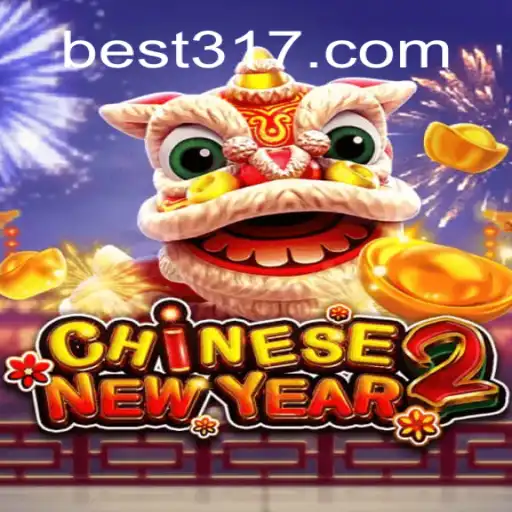 Discover the Excitement of CHINESENEWYEAR2 with Bet317 Oficial Slots Brasil #1