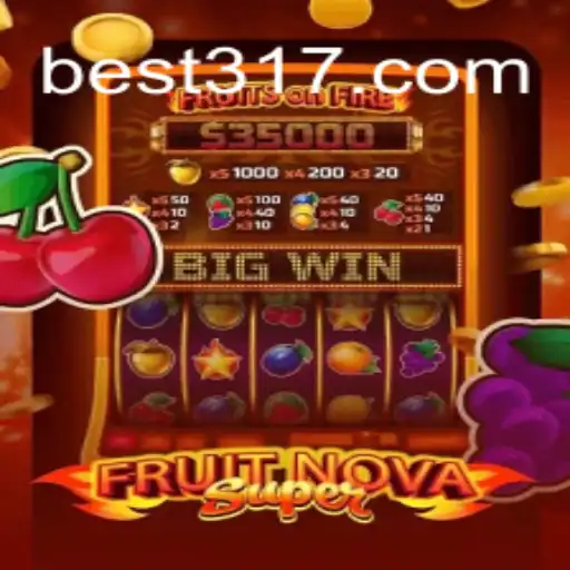 Discover the Thrills of FruitNovaSuper: Bet317 Oficial Slots Brasil #1