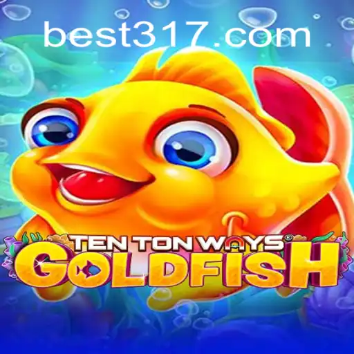 Exploring TenTonWaysGoldfish: The Premier Slot Experience with Bet317 Oficial Slots Brasil #1