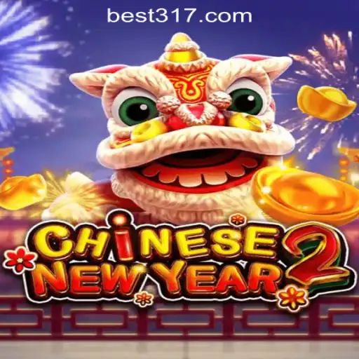 Discover the Excitement of CHINESENEWYEAR2 with Bet317 Oficial Slots Brasil #1
