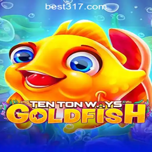 Exploring TenTonWaysGoldfish: The Premier Slot Experience with Bet317 Oficial Slots Brasil #1